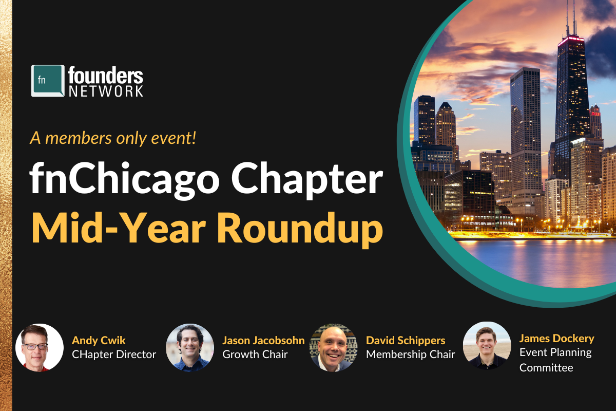 fnChicago Chapter 2026 Mid-Year Roundup (June 25, 2026) — in Chicago — Founders Network event