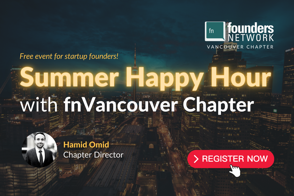 fnVancouver Chapter Summer Happy Hour (July 14, 2022) — in Vancouver — Founders Network event