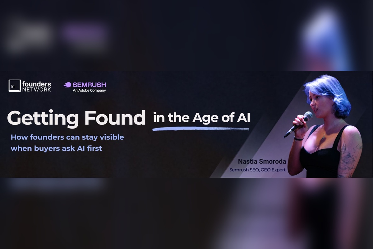 Getting Found In The Age of AI (July 22, 2026) — in Virtual — Founders Network event