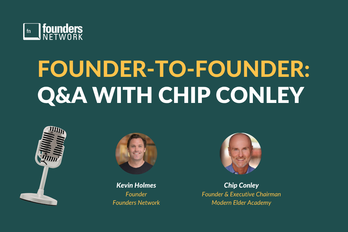 Founder-to-Founder: Q&A with Chip Conley (May 21, 2026) — in Virtual — Founders Network event