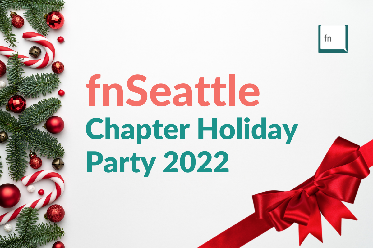 fnSeattle Chapter Holiday Party (December 8, 2022) — in Seattle — Founders Network event