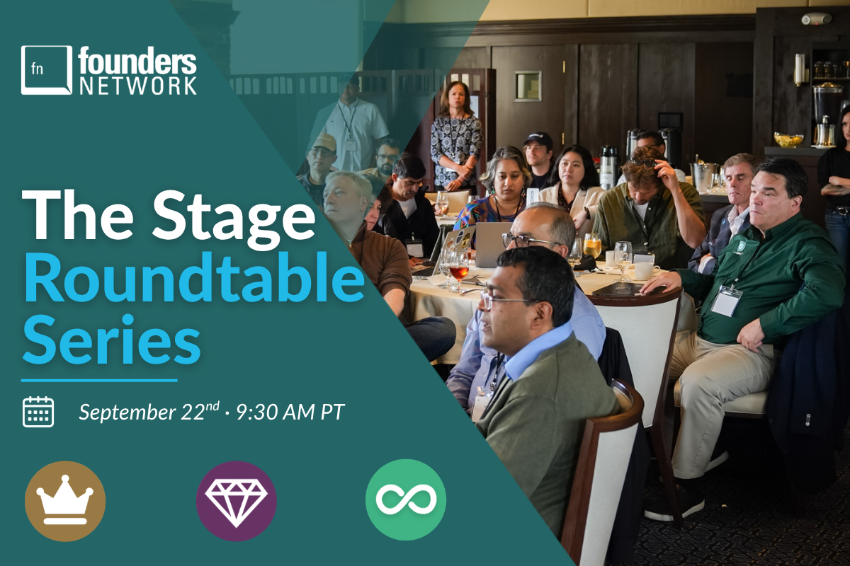 The Stage Roundtable Series (September 22, 2026) — in Virtual — Founders Network event