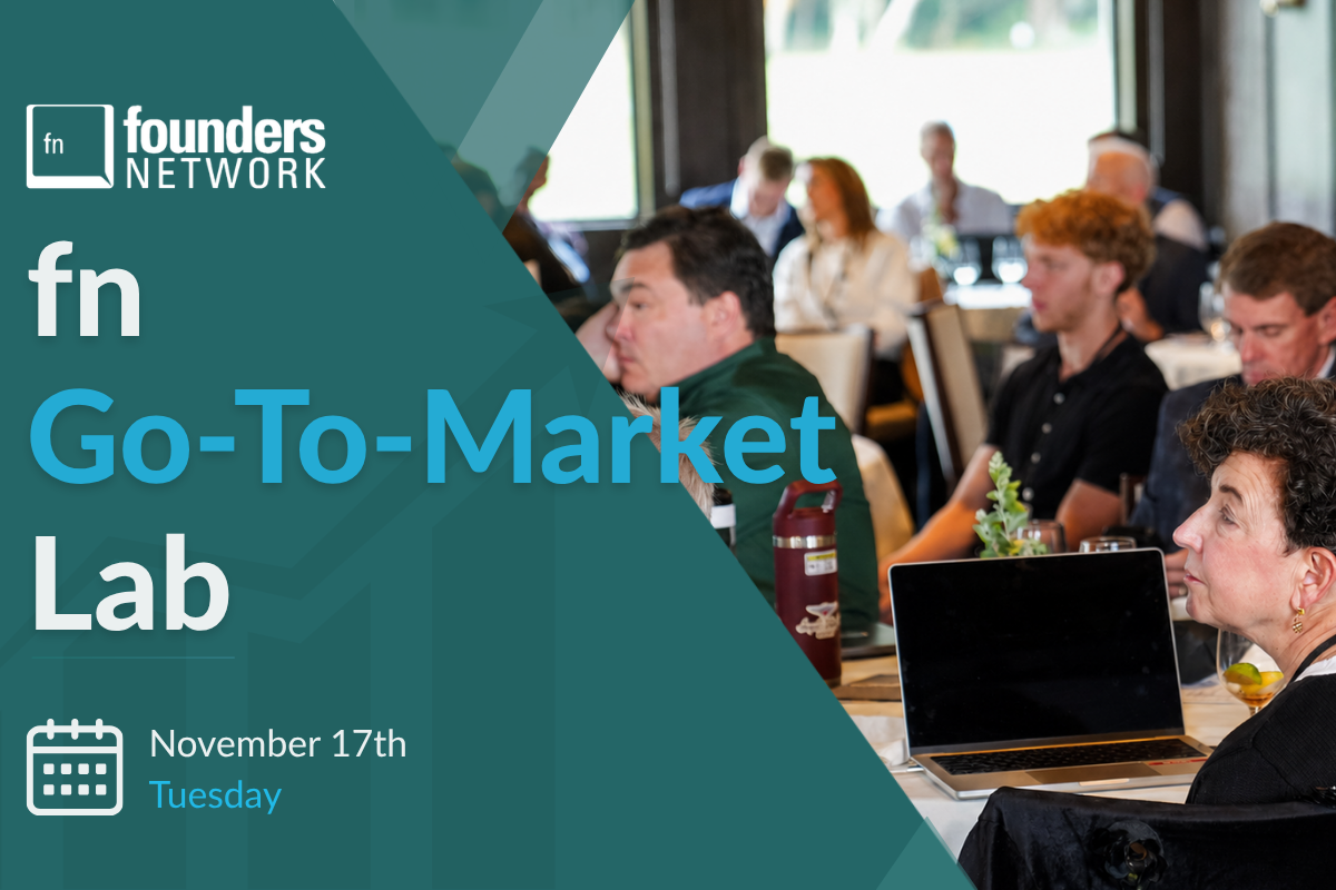fnGo-To-Market Lab (November 17th, 2026) — in Virtual — Founders Network event