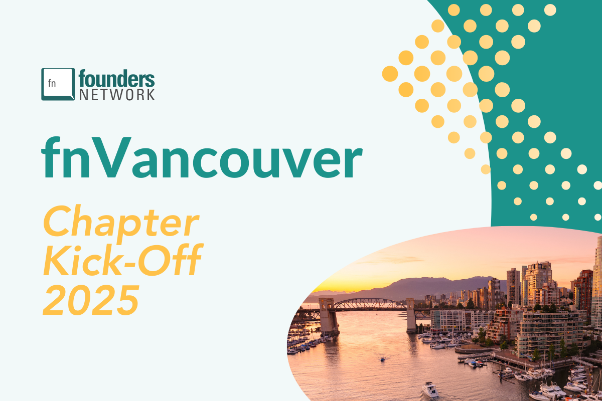 fnVancouver Virtual Kickoff Meeting 2025 (February 28, 2025) — in Vancouver — Founders Network event