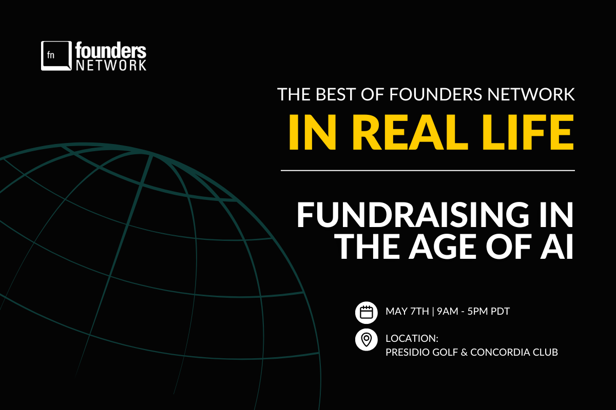 fnIRL 2026 (May 7, 2026) — in San Francisco — Founders Network event