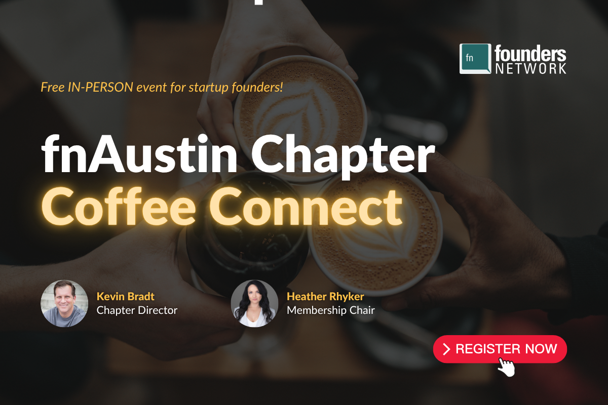 fnAustin Chapter Coffee Connect (August 28, 2026) — in Austin — Founders Network event
