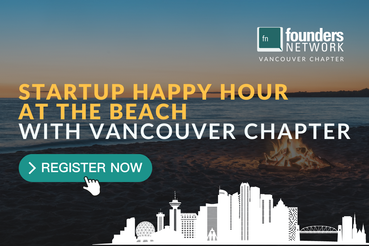 Startup happy hour at the beach with fnVancouver Chapter  (July 7, 2021) — in Vancouver — Founders Network event