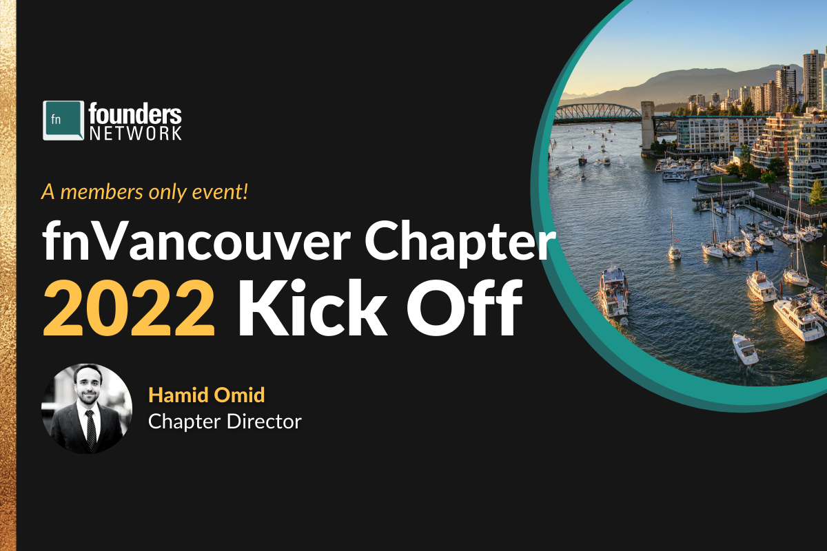 fnVancouver Chapter 2022 Kick-Off (February 3, 2022) — in Vancouver — Founders Network event
